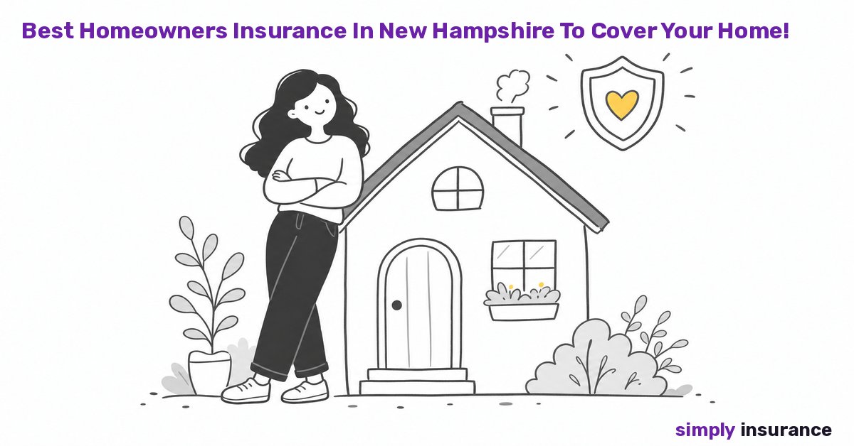 Illustration for Simply Insurance's article on best homeowners insurance in new hampshire