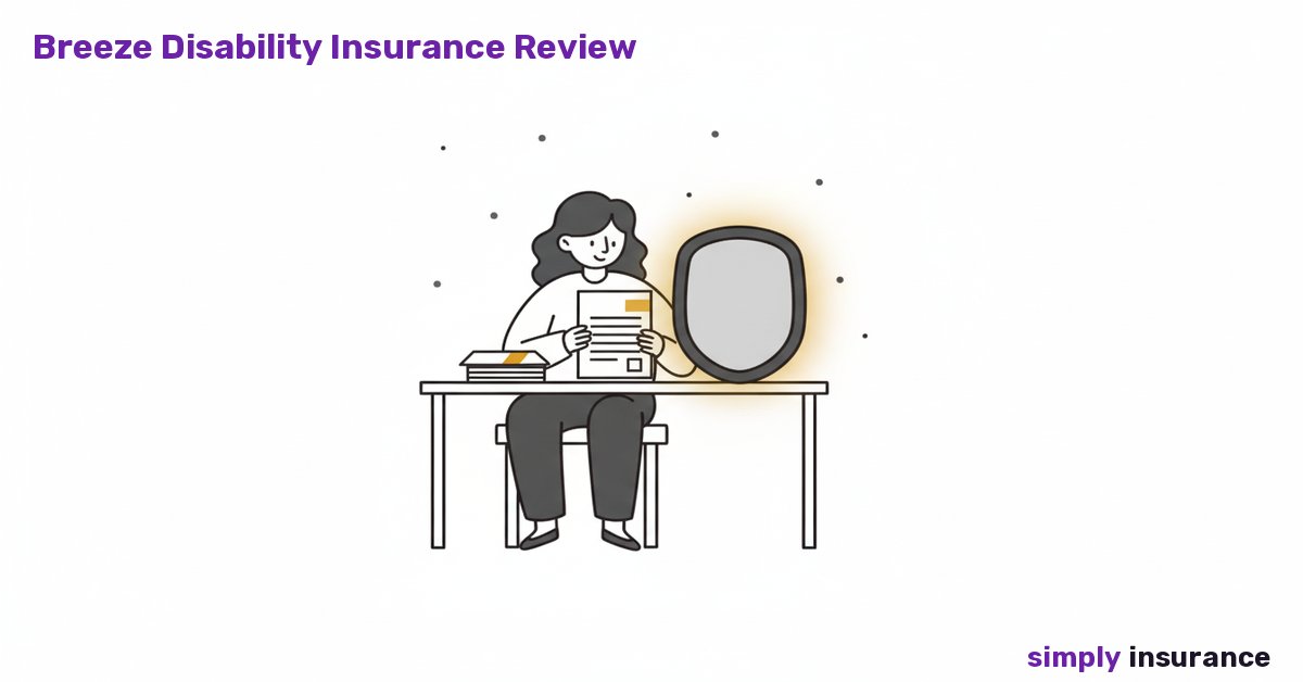 Breeze Disability Insurance Review | Buy Online Fast!
