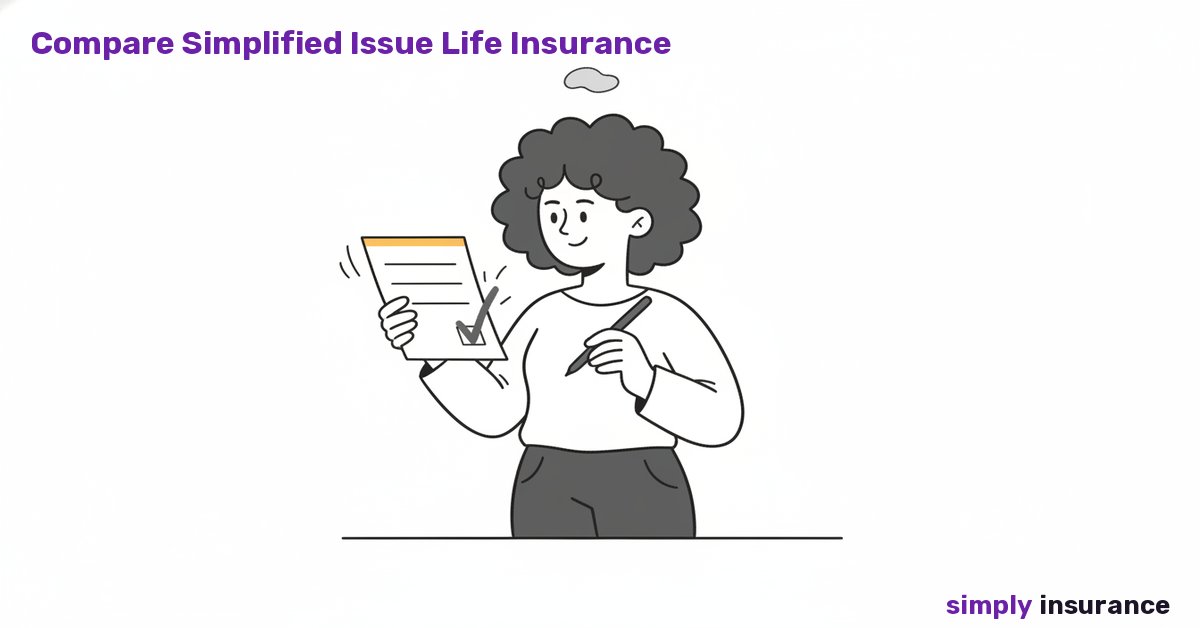 What Is Simplified Issue Life Insurance?